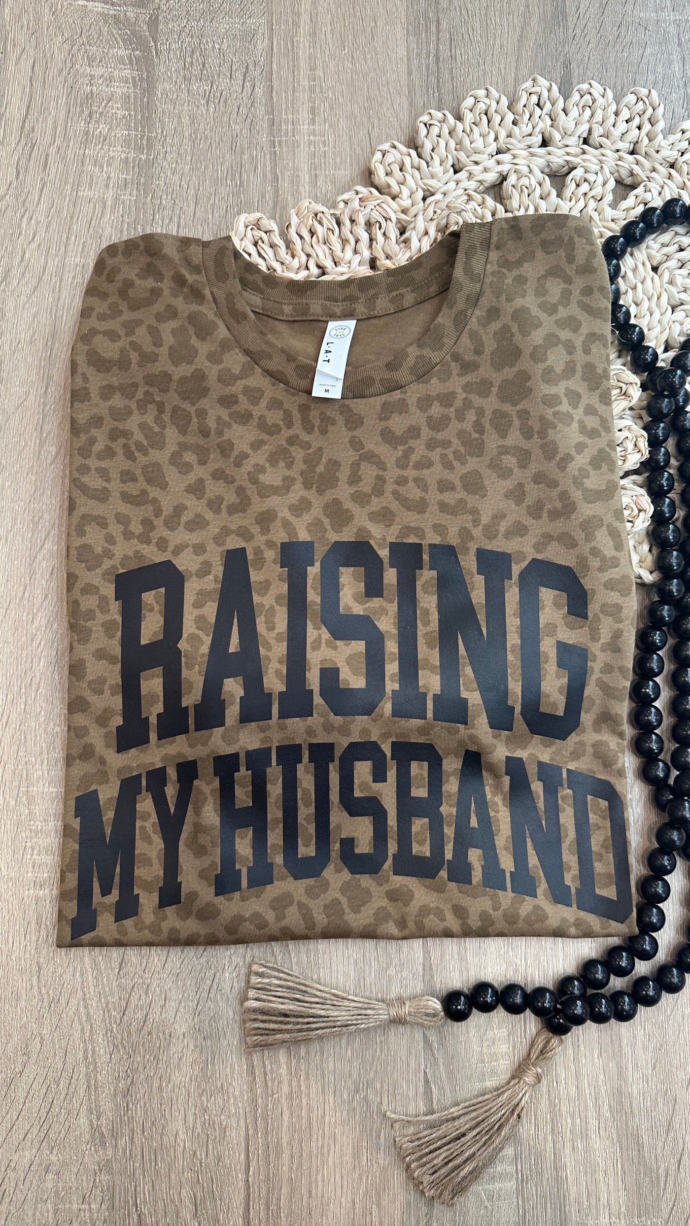 Raising My Husband Tee